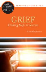  Grief, Finding Hope in Sorrow 