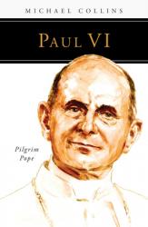  Paul VI: Pilgrim Pope 