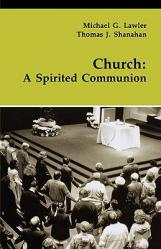  Church: A Spirited Communion 