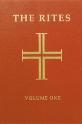  The Rites of the Catholic Church: Volume One: Volume 1 
