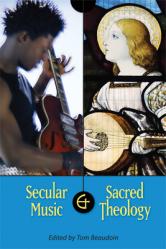  Secular Music and Sacred Theology 