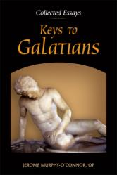  Keys to Galatians: Collected Essays 