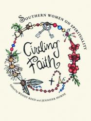  Circling Faith: Southern Women on Spirituality 