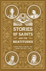  Stories of Saints and the Beatitudes 