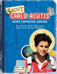 Saint Carlo Acutis God\'s Computer Genius: God\'s Computer Genius 