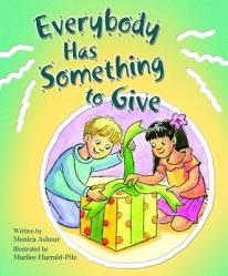  Everybody Has Someth to Give 