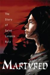  Martyred: Story St Lorenzo 
