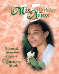  MIS 15 Anos My 15th Birthday Formation P 