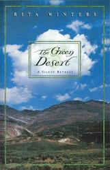  The Green Desert: A Silent Retreat 
