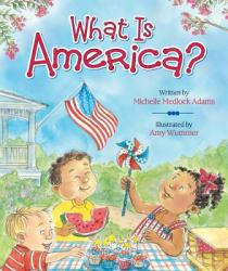  What Is America? 