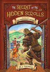  The Secret of the Hidden Scrolls: The Shepherd\'s Stone, Book 5 
