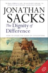  Dignity of Difference: How to Avoid the Clash of Civilizations New Revised Edition 