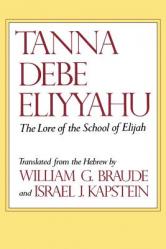  Tanna Debe Eliyyahu: The Lore of the School of Elijah 