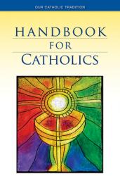  Handbook for Catholics 