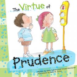  The Virtue of Prudence 