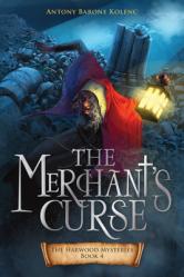  The Merchant\'s Curse: Volume 4 