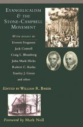  Evangelicalism & the Stone-Campbell Movement 