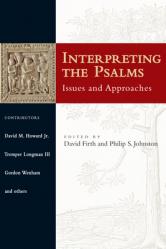  Interpreting the Psalms: Issues and Approaches 