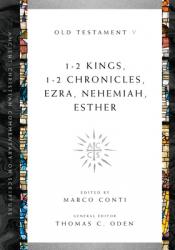  1-2 Kings, 1-2 Chronicles, Ezra, Nehemiah, Esther: Volume 5 Volume 5 