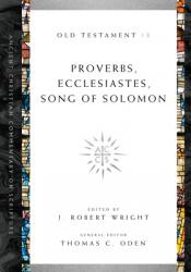  Proverbs, Ecclesiastes, Song of Solomon: Volume 9 Volume 9 