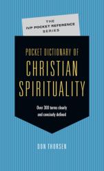  Pocket Dictionary of Christian Spirituality 