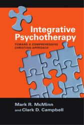  Integrative Psychotherapy: Toward a Comprehensive Christian Approach 