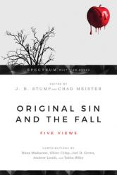  Original Sin and the Fall: Five Views 