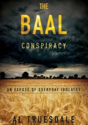  The Baal Conspiracy 