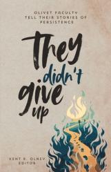  They Didn\'t Give Up 
