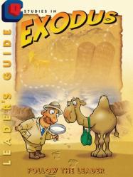 Studies in Exodus, Leader\'s Guide 