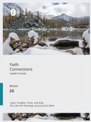  Faith Connections Adult Leader\'s Guide (Dec/Jan/Feb 2026) 