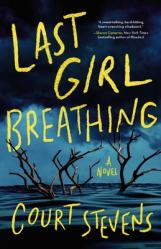  Last Girl Breathing 