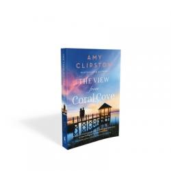  The View from Coral Cove: A Sweet Contemporary Romance 