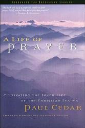  A Life of Prayer 