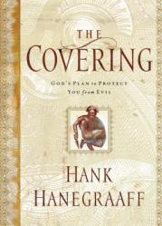  The Covering: God\'s Plan to Protect You from Evil 