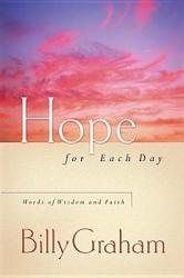  Hope for Each Day: Words of Wisdom and Faith (a 365-Day Devotional) 