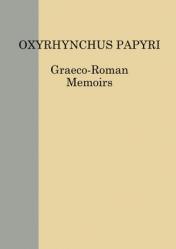  The Oxyrhynchus Papyri Vol. LXXXVI 