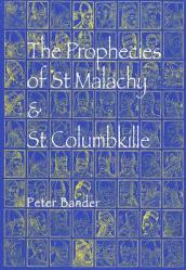  Prophecies of St Malachy & Columbkille 