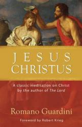  Jesus Christus: A Classic Meditation on Christ 