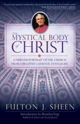  The Mystical Body of Christ 