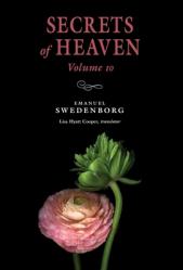  Secrets of Heaven Volume 10: The Portable New Century Edition 