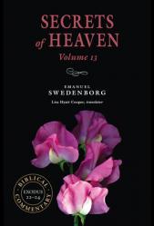  Secrets of Heaven Volume 13: The Portable New Century Edition 