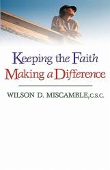  Keeping the Faith, Making a Difference 