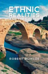  Ethnic Realities and the Church (Second Edition): Lessons from Kurdistan 