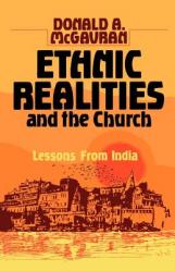  Ethnic Realities and the Church: Lessons from India 