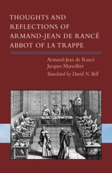  Thoughts and Reflections of Armand-Jean de Ranc 