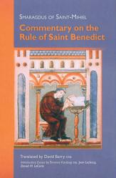  Commentary on the Rule of Saint Benedict: Volume 212 