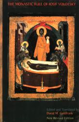  The Monastic Rule of Iosif Volotsky: New Revised Edition Volume 36 