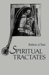  Spiritual Tractates: Volumes One and Two Volume 38 