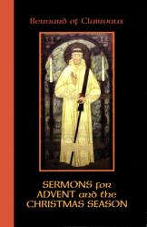 Sermons for Advent and the Christmas Season: Volume 51 